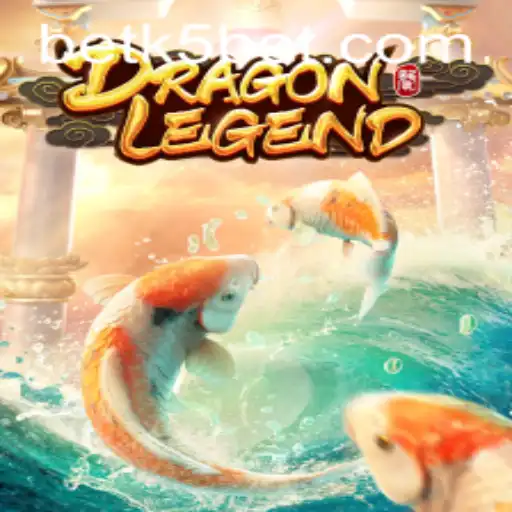 DragonLegend: Unveiling the Mystical World of K5BET's New Gaming Twist