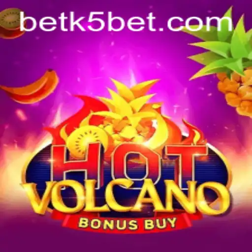 Exploring the Thrills of HotVolcanoBonusBuy: A Comprehensive Look Featuring K5BET