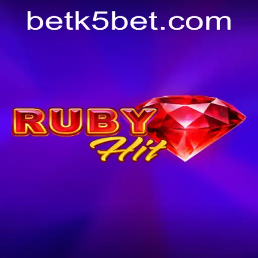 Exploring RubyHit: The Innovative Game with K5BET