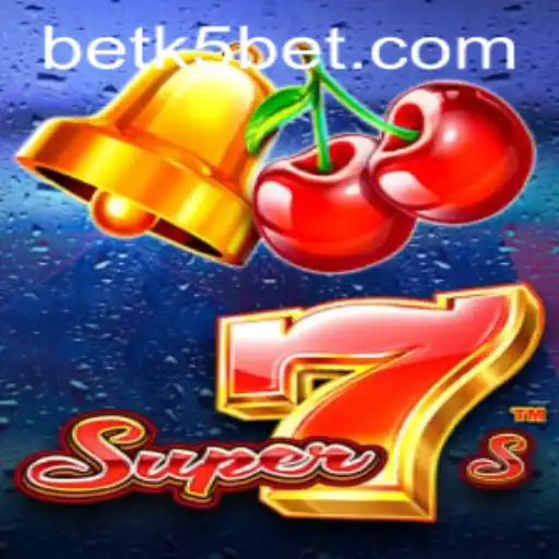 Discover the Thrill of Super7s with K5BET